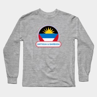 Antigua and Barbuda Country Badge - Antigua and Barbuda Flag Long Sleeve T-Shirt